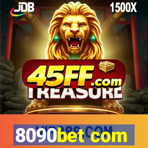 8090bet com